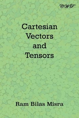 bokomslag Cartesian Vectors and Tensors