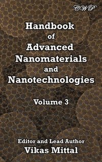 bokomslag Handbook of Advanced Nanomaterials and Nanotechnologies, Volume 3