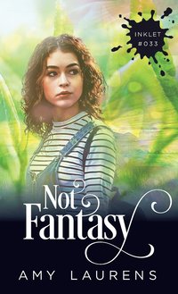 bokomslag Not Fantasy
