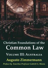 bokomslag Christian Foundations of the Common Law, Volume 3