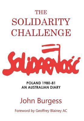John Burgess - Solidarity Challenge, Inbunden