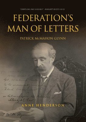 bokomslag FEDERATION'S MAN OF LETTERS PATRICK McMAHON GLYNN