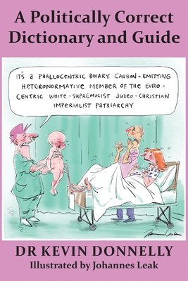 Politically Correct Dictionary and Guide