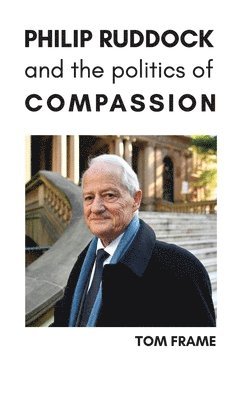 bokomslag Philip Ruddock and the Politics of Compassion