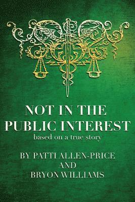 Not in the Public Interest 1