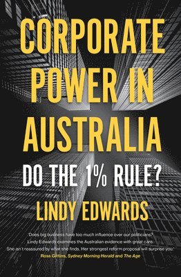 Lindy Edwards - Corporate Power in Australia, Häftad