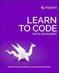 bokomslag Learn to Code with JavaScript
