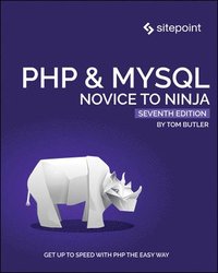 bokomslag PHP & MySQL: Novice to Ninja, 7e