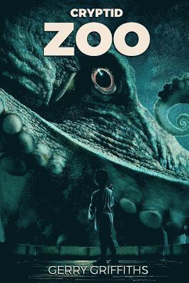 Gerry Griffiths - Cryptid Zoo, Häftad