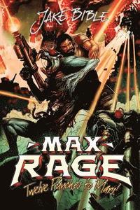 bokomslag Max Rage: Twelve Punches to Mars!