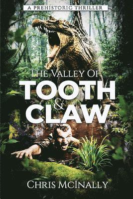 The Valley of Tooth & Claw 1