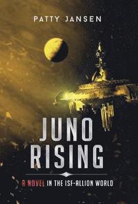bokomslag Juno Rising