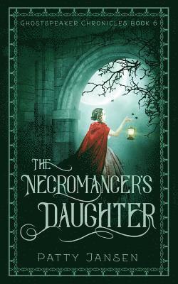 The Necromancer's Daughter 1