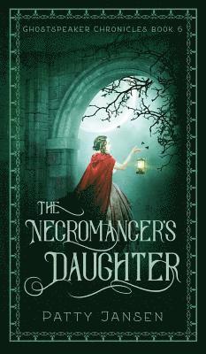 The Necromancer's Daughter 1