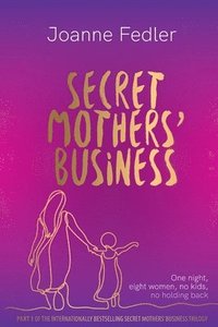 bokomslag Secret Mothers' Business