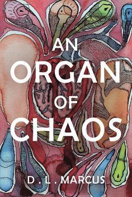 bokomslag Organ of Chaos
