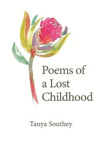 bokomslag Poems of a Lost Childhood