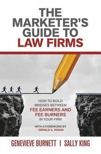 bokomslag The Marketer's Guide to Law Firms