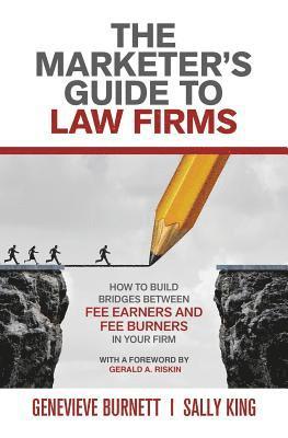 Genevieve Burnett, Sally King - Marketer's Guide to Law Firms, Häftad