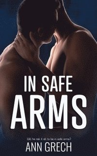 bokomslag In Safe Arms