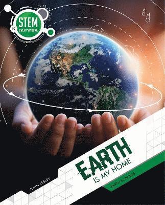 bokomslag Earth Is My Home