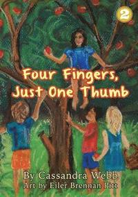 bokomslag Four Fingers, Just One Thumb