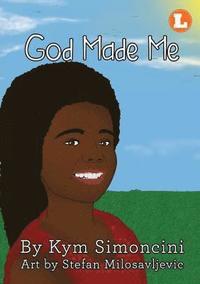 bokomslag God Made Me