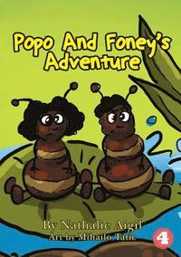 bokomslag Popo and Foney's Adventure