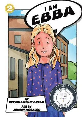 Kristina Nemeth-Read - I Am Ebba, Häftad. Tillgänglighet: Lägg i varukorg