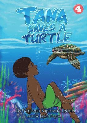 Tana Saves A Turtle 1