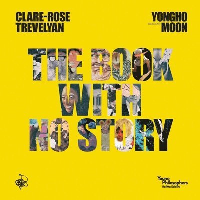 Clare-Rose Trevelyan - Book With No Story, Häftad