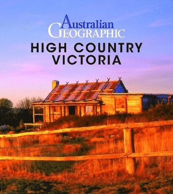 Australian Geographic High Country Victoria 1