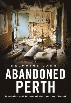 Abandoned Perth 1