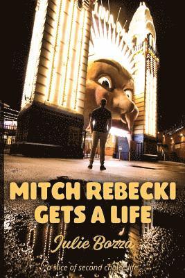 Julie Bozza - Mitch Rebecki Gets a Life, Häftad