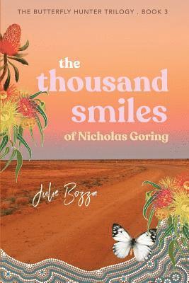 Julie Bozza - Thousand Smiles of Nicholas Goring, Häftad