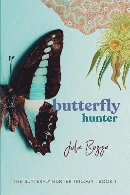 Julie Bozza - Butterfly Hunter, Häftad