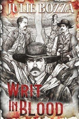 Julie Bozza - Writ in Blood, Häftad