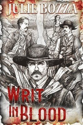 Julie Bozza - Writ in Blood, Häftad