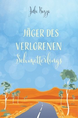 Julie Bozza - Jäger des verlorenen Schmetterlings, Häftad