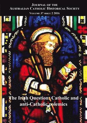 bokomslag Journal of the Australian Catholic Historical Society. Volume 37 Issue 2 (2016)