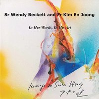 bokomslag Sr Wendy Becket and Fr Kim En Joong