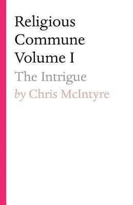 Religious Commune Volume I 1