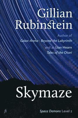 Gillian Rubinstein - Skymaze, Häftad