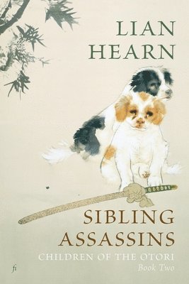 Lian Hearn - Sibling Assassins, Häftad