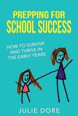 Prepping for School Success 1