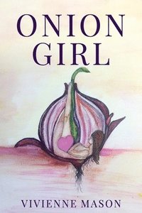 bokomslag Onion Girl