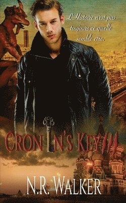 N R Walker - Cronin's Key III, Häftad