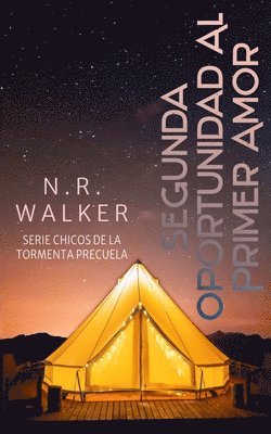 N R Walker - Segunda Oportunidad Al Primer Amor, Häftad