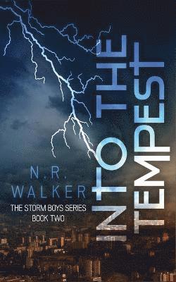 N R Walker - Into the Tempest, Häftad