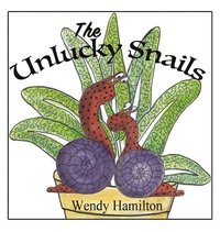 bokomslag The Unlucky Snails